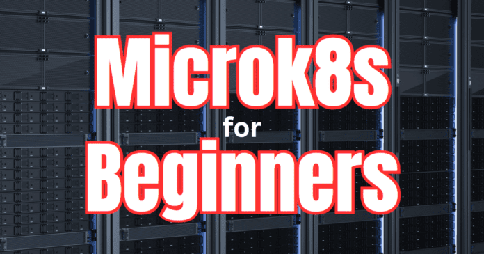 Microk8s for beginners