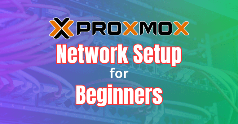 Proxmox Network Setup for Beginners