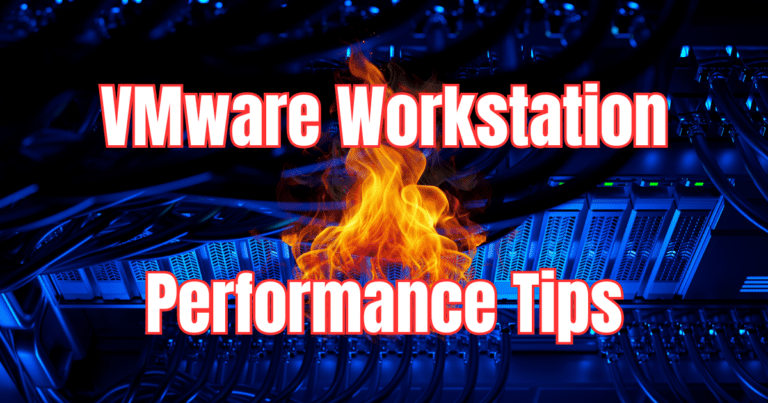 vmware workstation performance tips